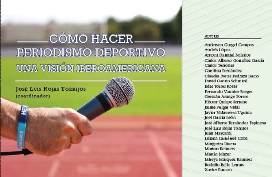 “Cómo hacer periodismo deportivo. Una visión Iberoamericana”