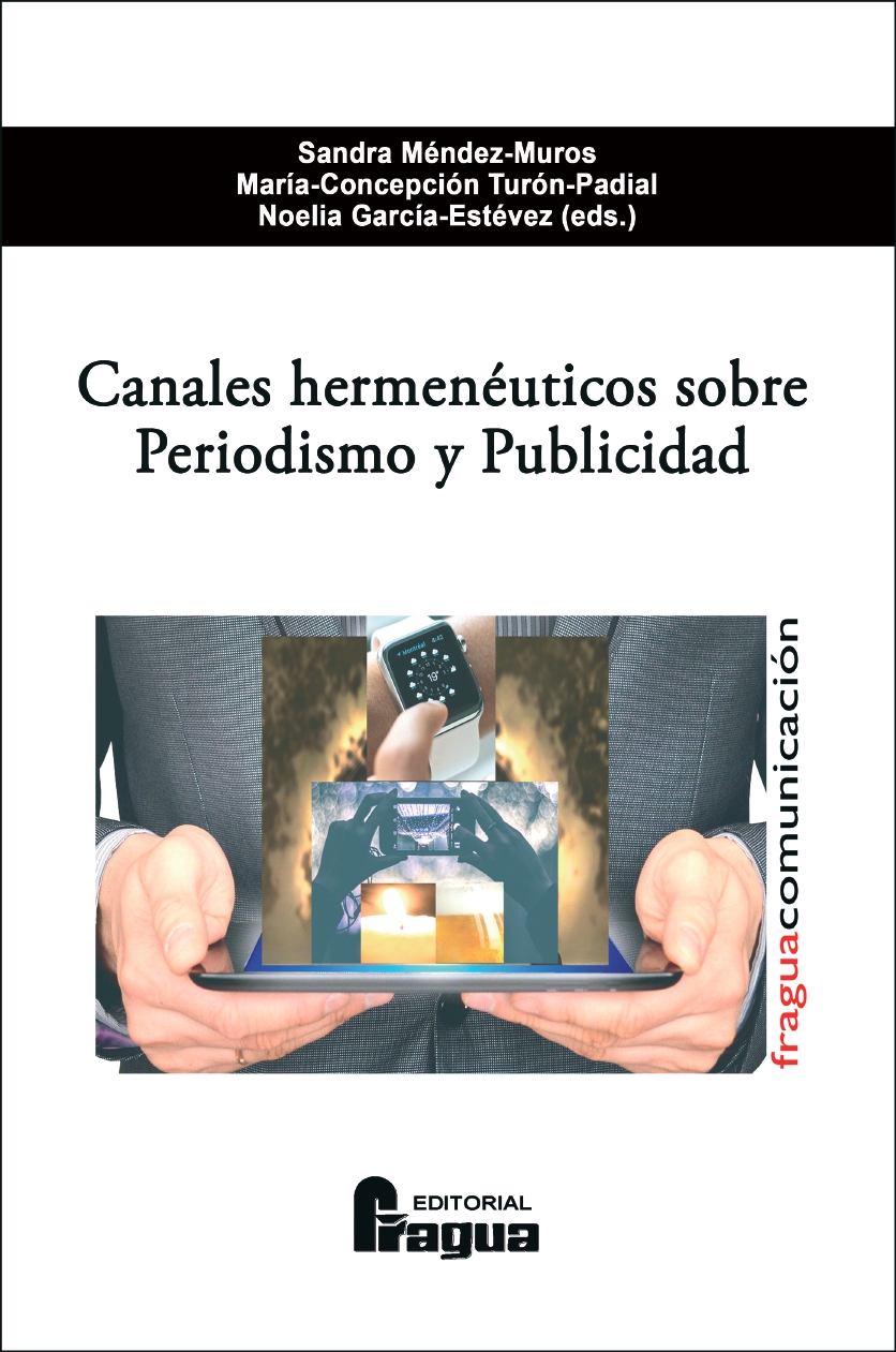 “Canales hermenéuticos sobre Periodismo y Publicidad”