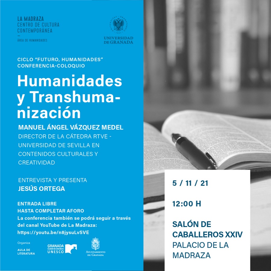 Vázquez Medel en el Ciclo “Futuro, Humanidades” de la Universidad de Granada
