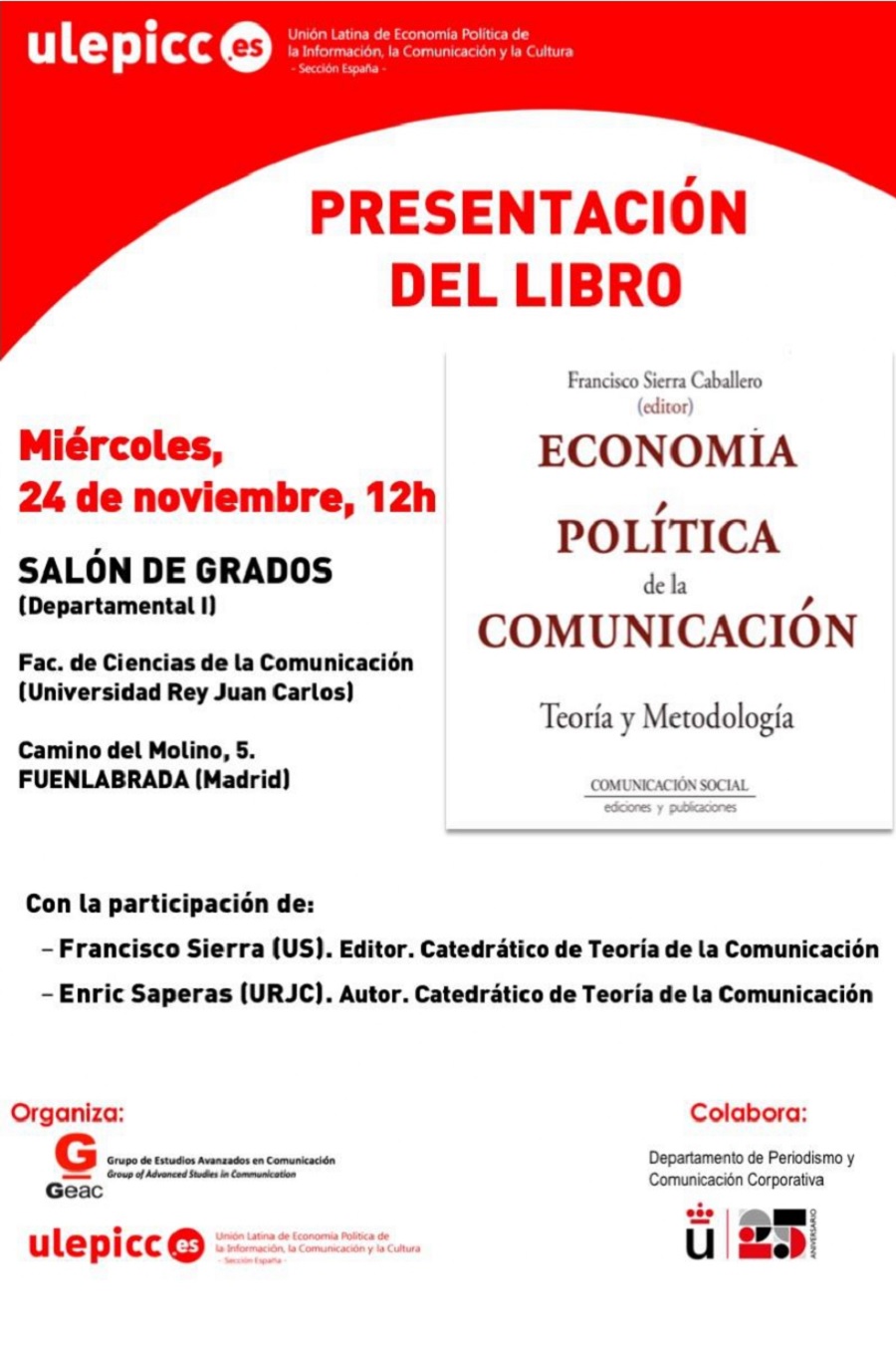 Presentación en Madrid de “Economía política de la Comunicación”