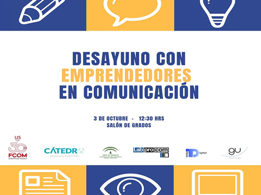 Segunda edición del Desayuno con Emprendedores en la FCom