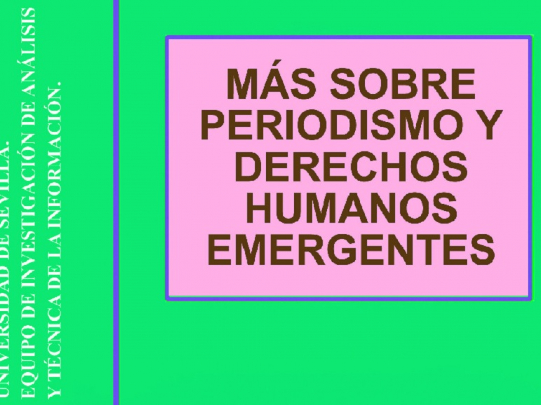 “Más sobre Periodismo y Derechos Humanos Emergentes”