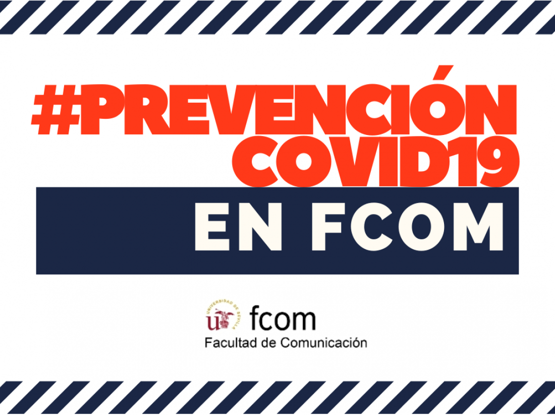 Campaña #PrevenciónCOVID19enFCom