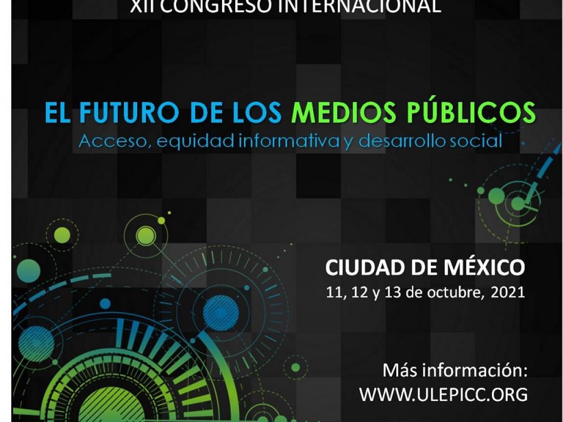 XII Congreso Internacional ULEPICC-2021 en México