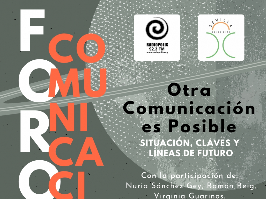 Foro “Otra Comunicación es Posible”