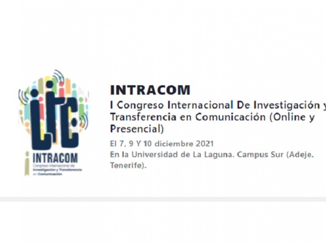 I Congreso Internacional de Investigación y Transferencia en Comunicación (INTRACOM)