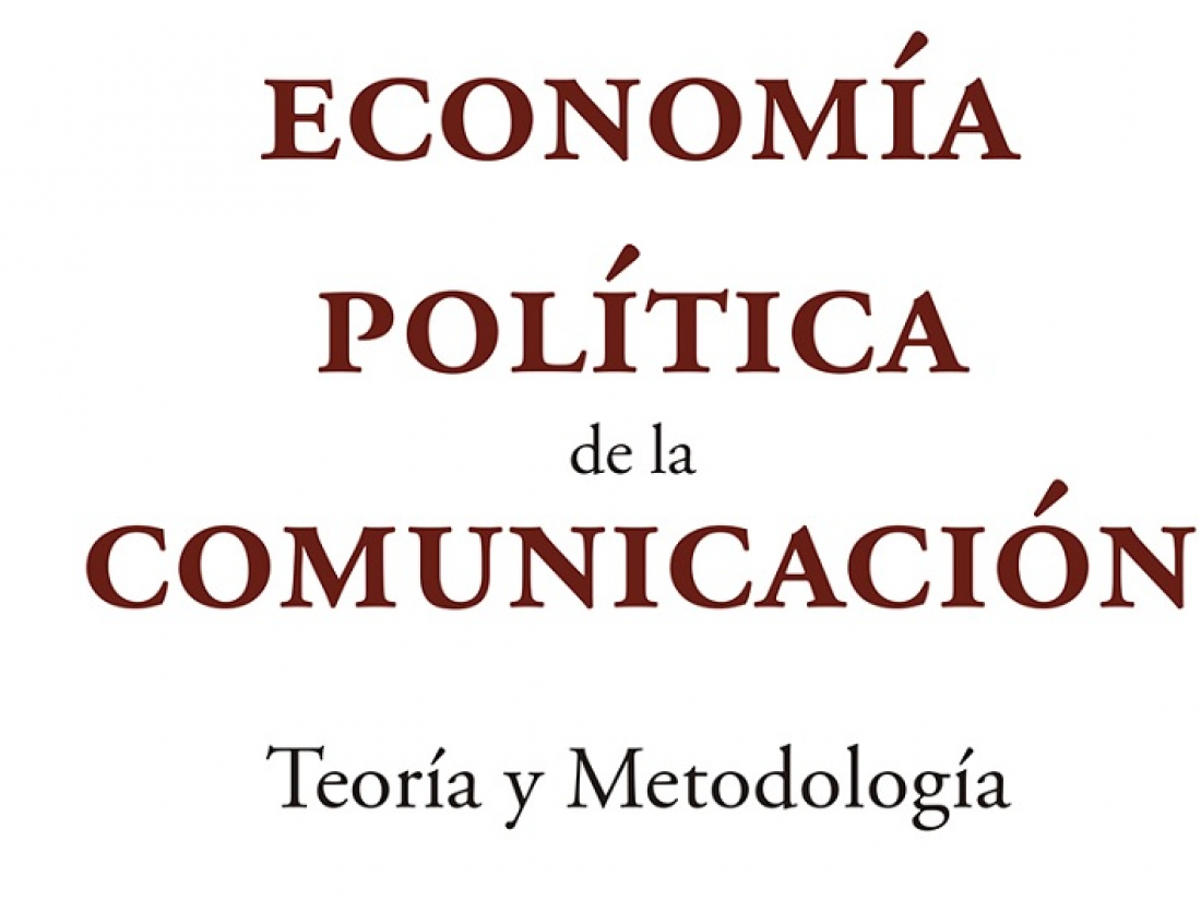 Presentación en Madrid de “Economía política de la Comunicación”