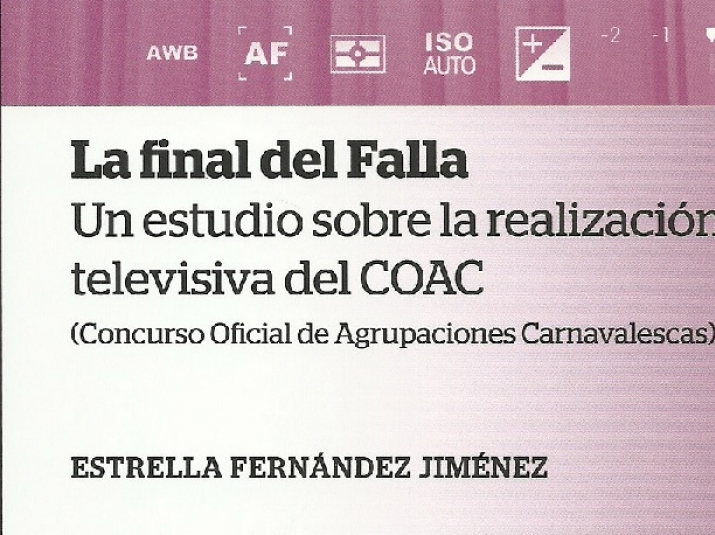 “La final del Falla: un estudio sobre la realización televisiva del COAC”