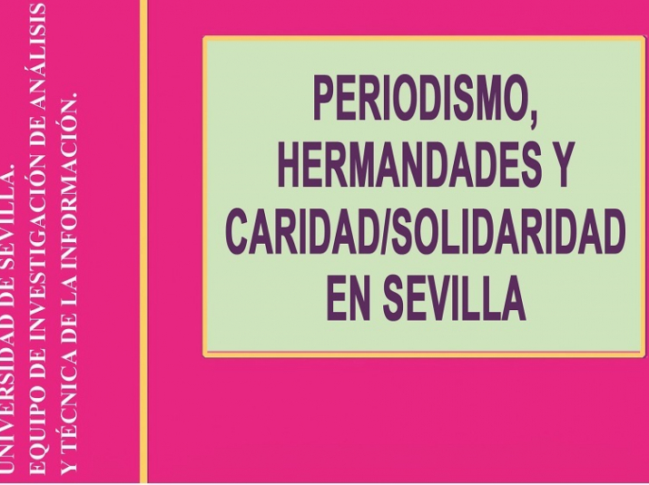 “Periodismo, Hermandades y Caridad/Solidaridad en Sevilla”