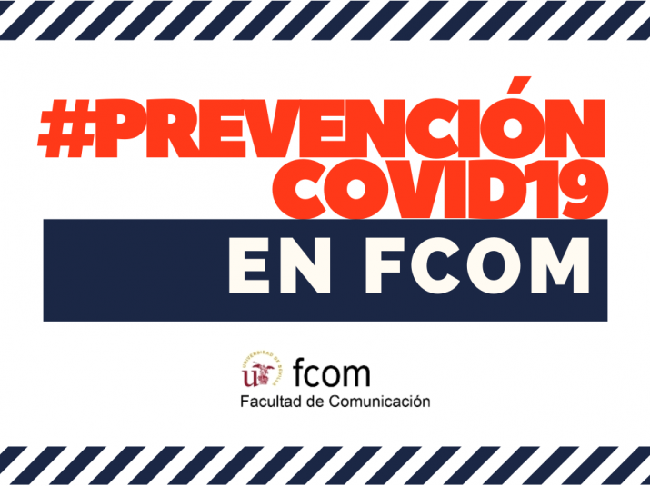 Campaña #PrevenciónCOVID19enFCom 