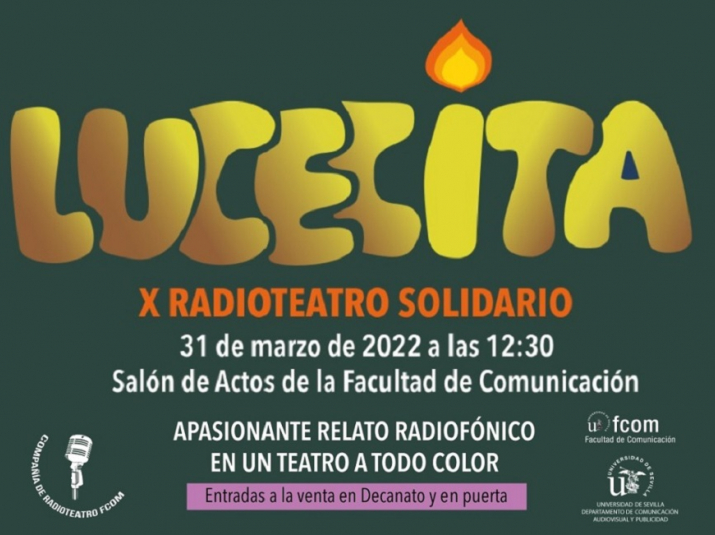 La Compañía de Radioteatro de la FCom presenta “Lucecita”
