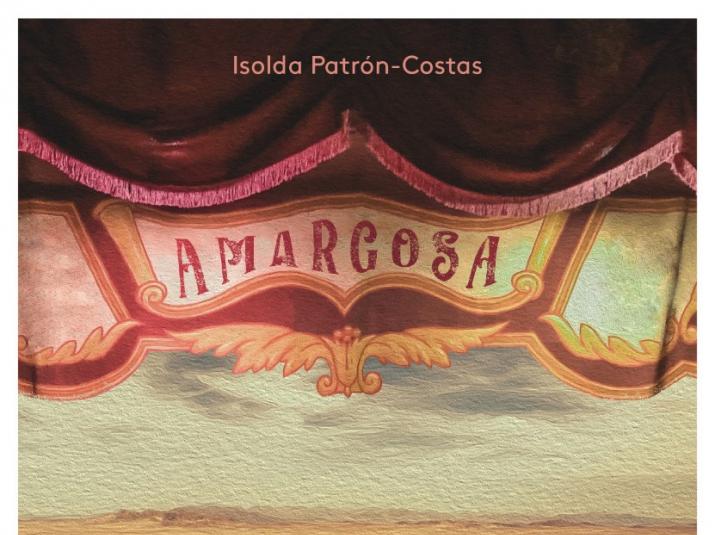 Presentación de la novela “Amargosa”, de Isolda Patrón-Costas 