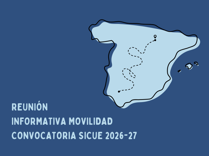 Reunión informativa sobre la convocatoria SICUE 2026-27