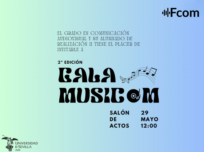 La Facultad de Comunicación celebrará la segunda edición de la Gala MusiCom