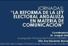 “La reforma de la ley electoral andaluza en materia de comunicación”