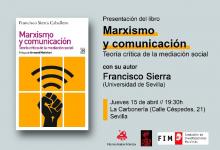 Presentación en Sevilla de “Marxismo y comunicación”