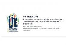 I Congreso Internacional de Investigación y Transferencia en Comunicación (INTRACOM)