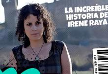 Irene Raya, protagonista de “Hacer lo [im]posible”