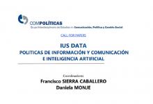 “IUS DATA Políticas de Información y Comunicación e Inteligencia Artificial”