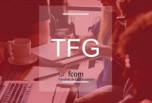 Distribución del alumnado para los tribunales TFG de 1ª Convocatoria en la FCom