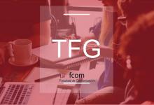 Tribunales de los TFG de 1ª convocatoria en la FCom
