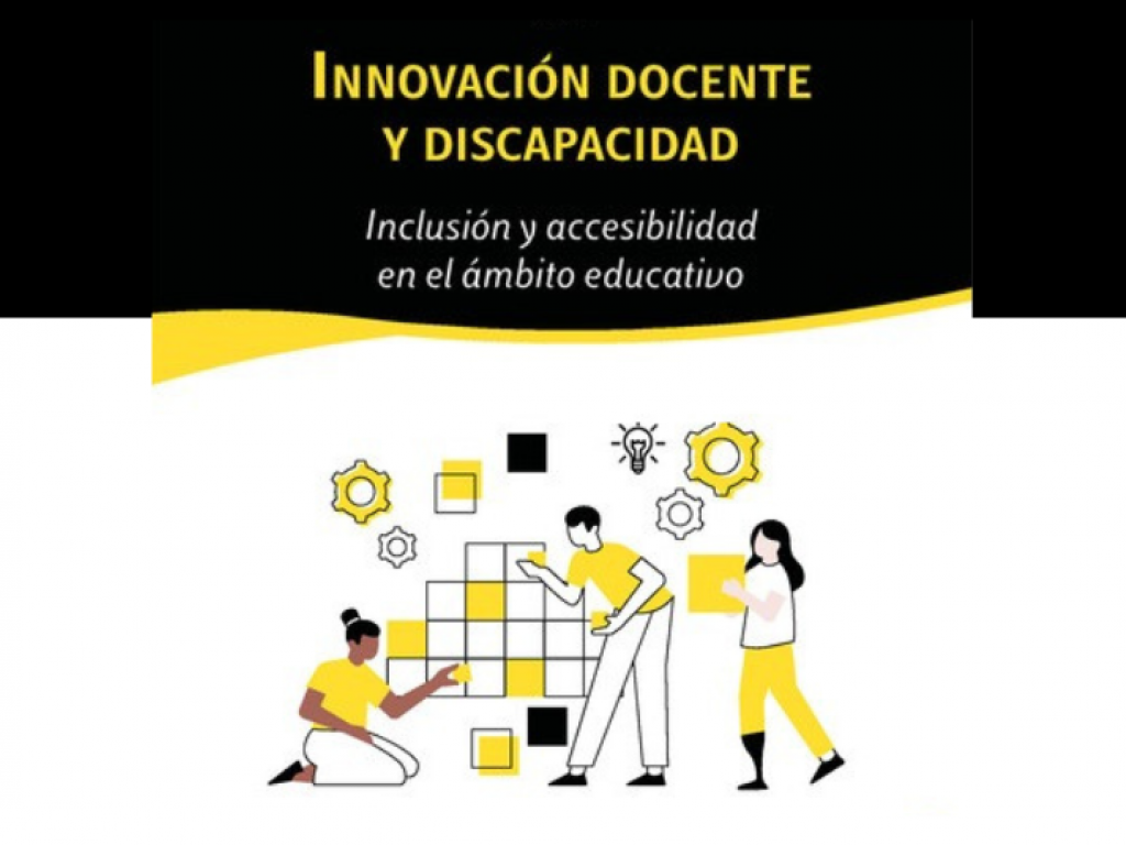 Libro Innovación Docente y Discapacidad: Inclusión y Accesibilidad en el Ámbito Educativo