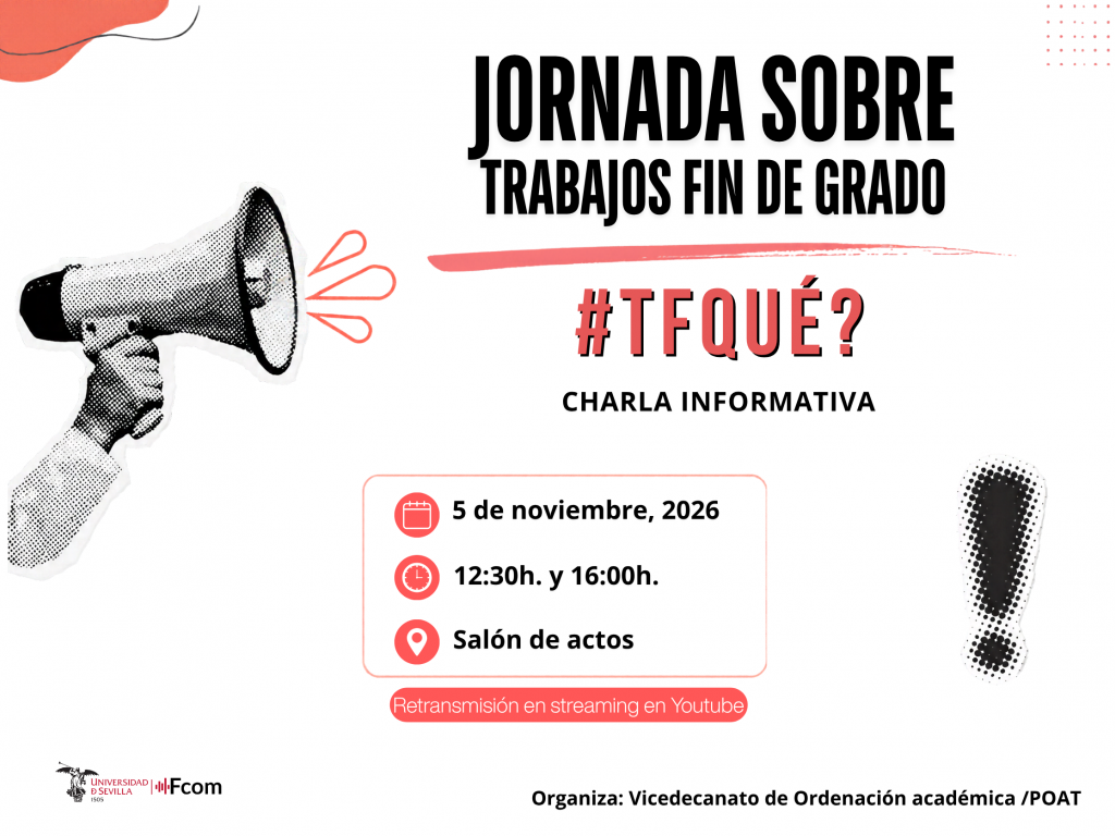 Jornada informativa para el alumnado sobre la elaboración del TFG_ACTUALIZACIÓN